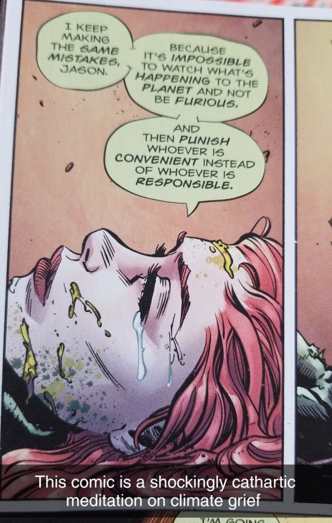 Image ID: A single panel shot of Ivy's head in profile. She is lying on her back on the floor and a single tear is tracking down the side of her face. Her speech bubbles read, "I keep making the same mistakes, Jason. Because it's impossible to watch what's happening to the planet and not be furious. And then punish whoever is convenient instead of whoever is responsible." The Snapchat caption reads, "This comic is a shockingly cathartic meditation on climate grief." End ID. 